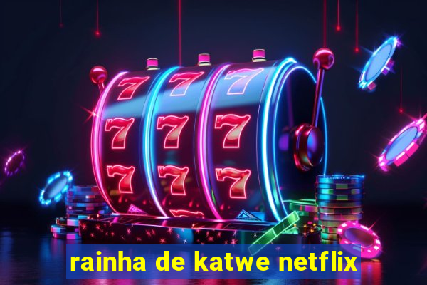 rainha de katwe netflix